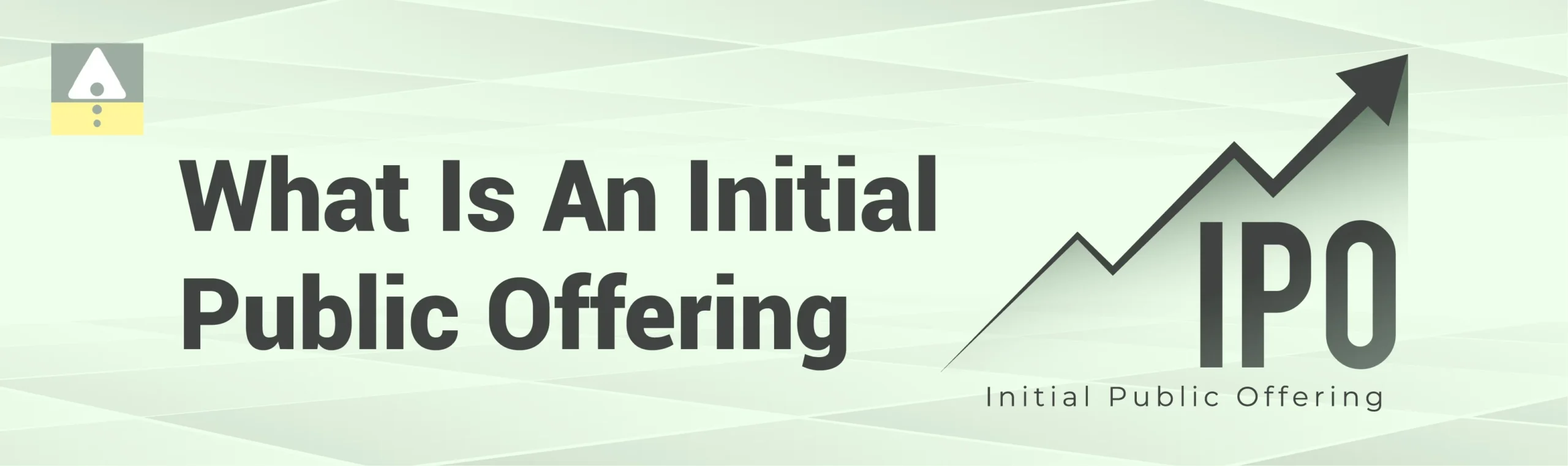 What Is An Initial Public Offering