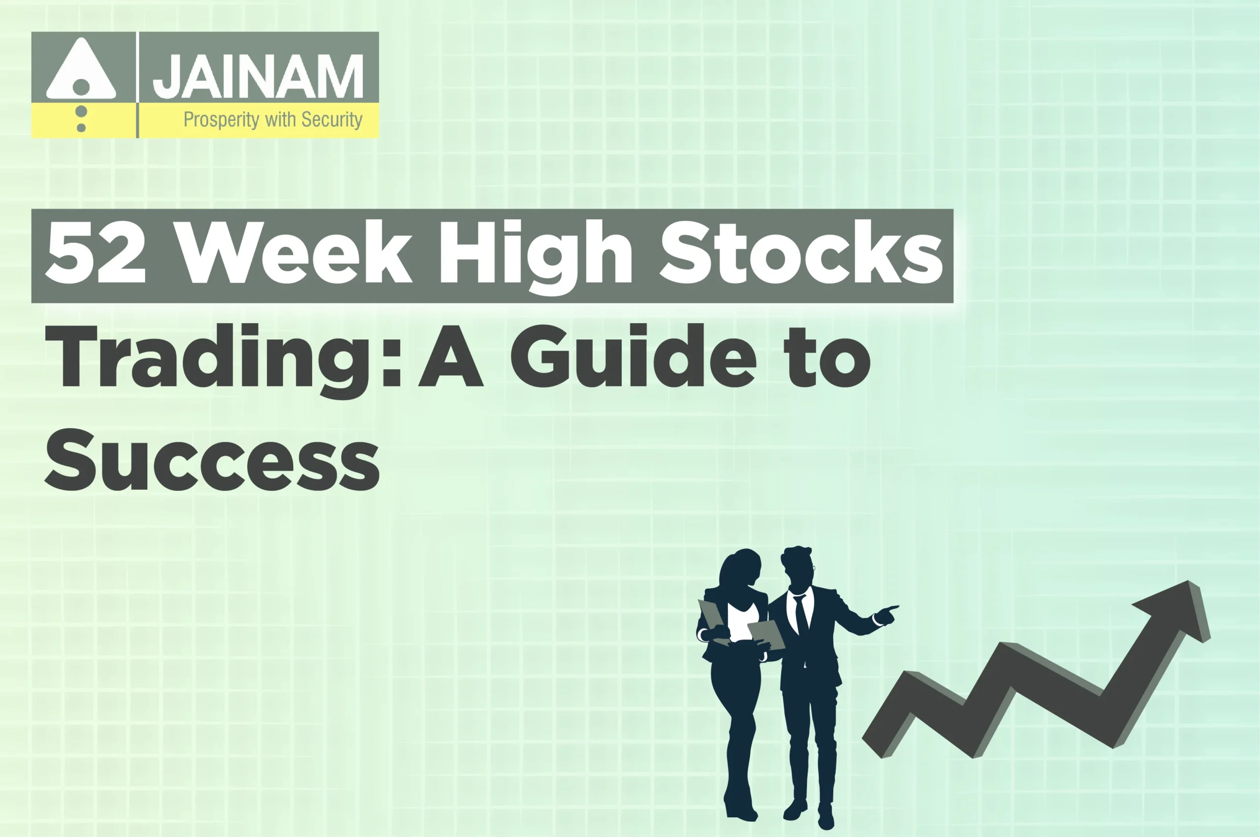 52 Week High Stocks trading