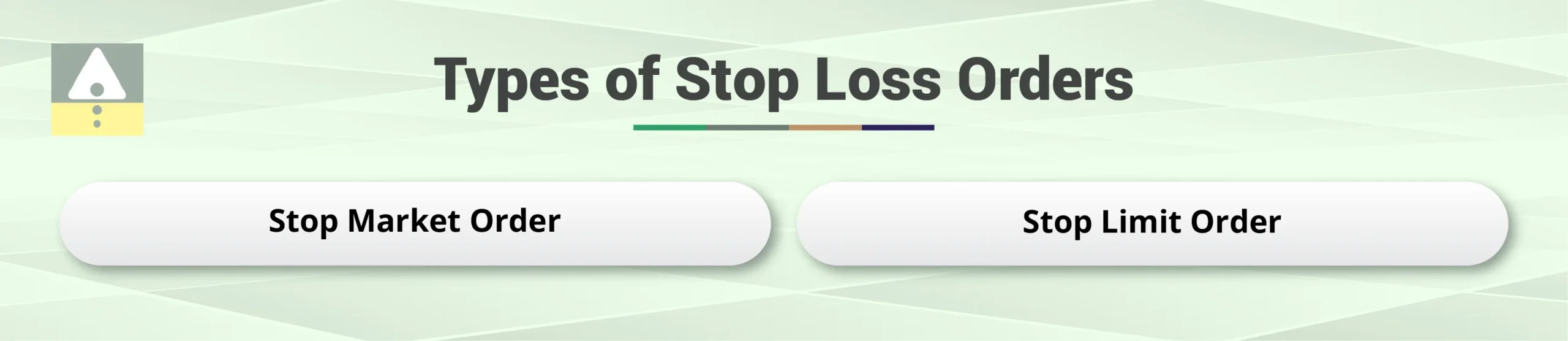 Types of Stop Loss Orders