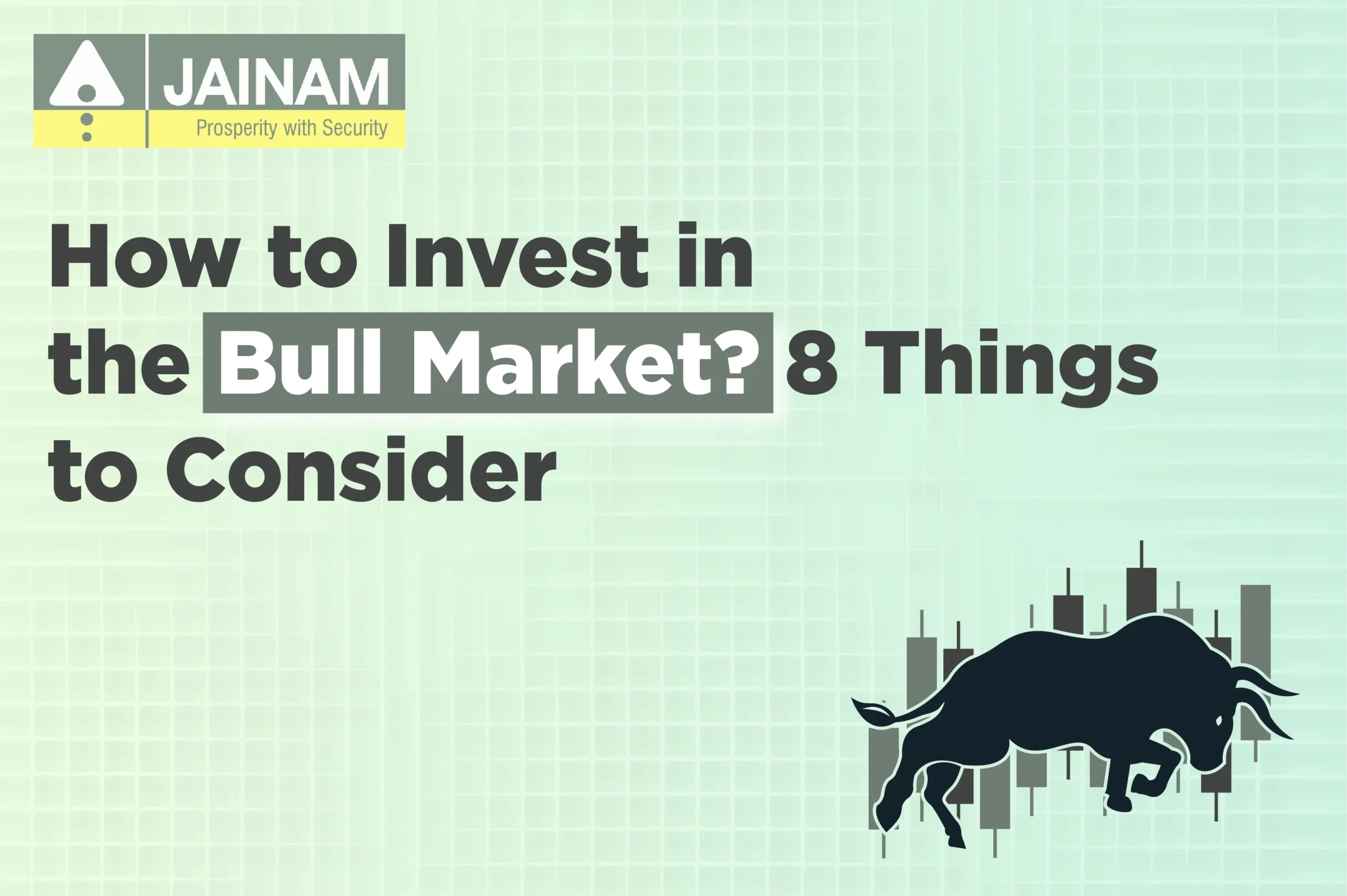 Invest in bull market