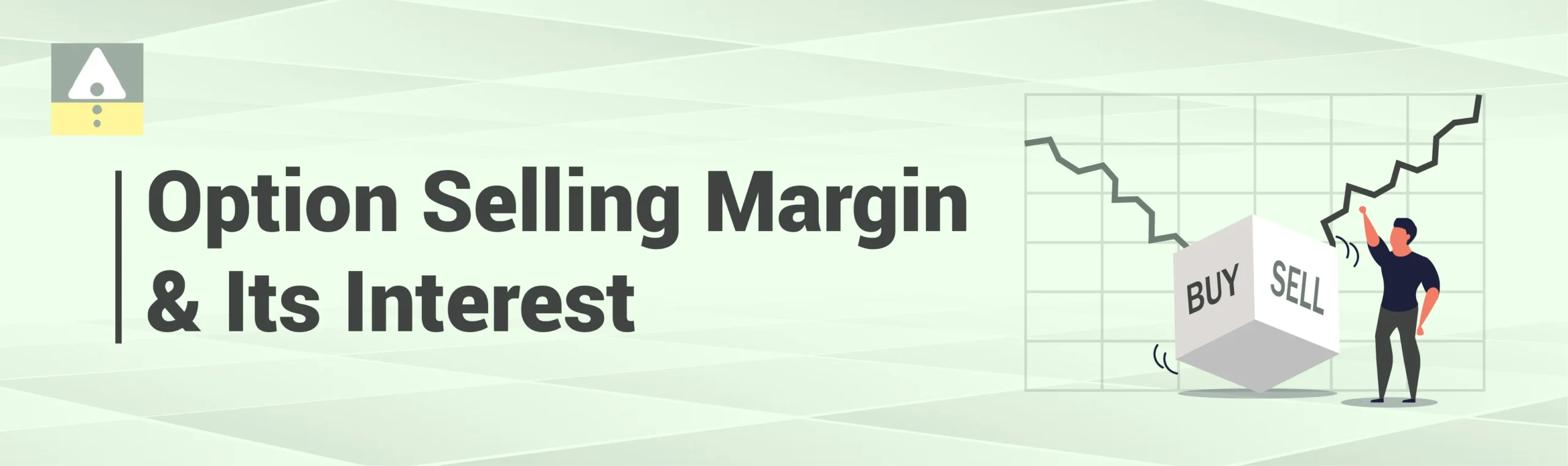 Option Selling Margin and Its Interest