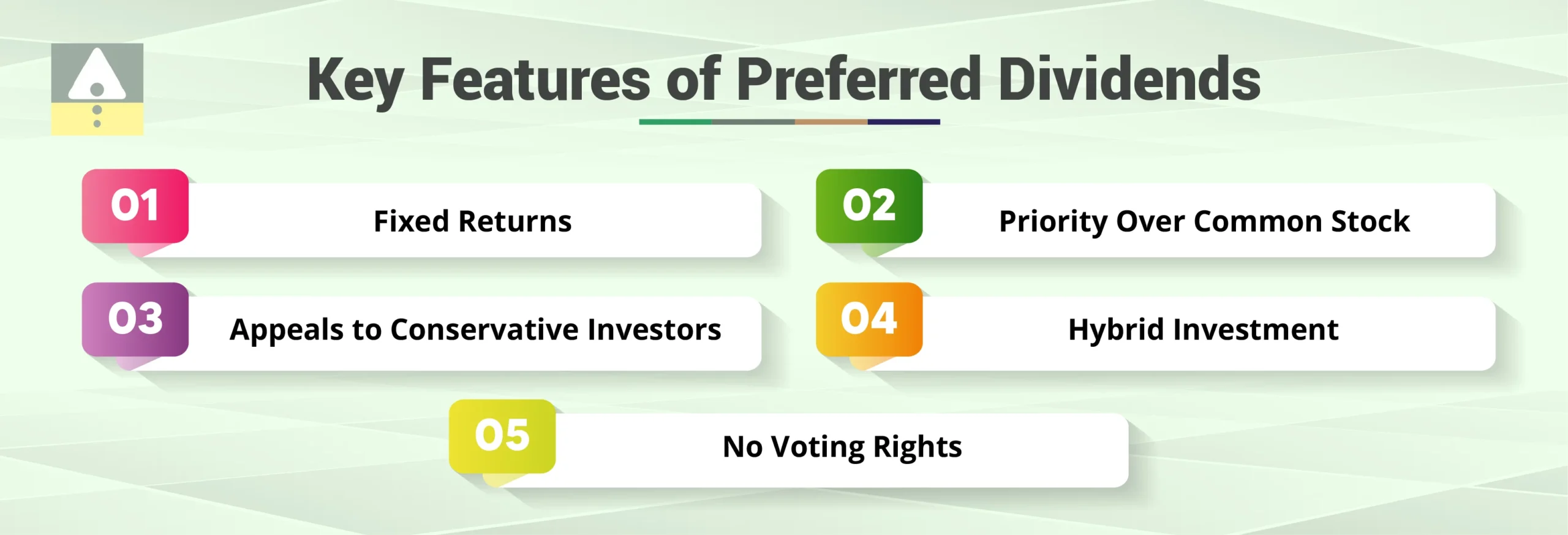 Key Features of Preferred Dividends